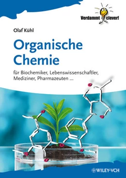 Abbildung von Kühl | Organische Chemie | 1. Auflage | 2012 | beck-shop.de