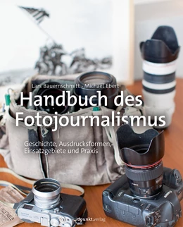 Abbildung von Bauernschmitt / Ebert | Handbuch des Fotojournalismus | 1. Auflage | 2015 | beck-shop.de