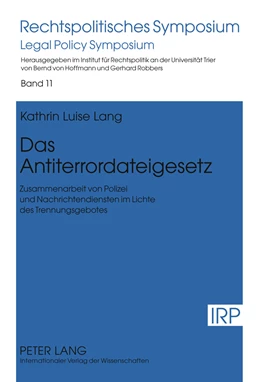 Abbildung von Lang | Das Antiterrordateigesetz | 1. Auflage | 2011 | 11 | beck-shop.de