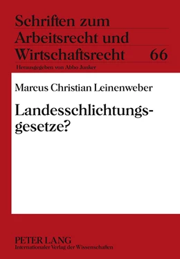 Abbildung von Leinenweber | Landesschlichtungsgesetze? | 1. Auflage | 2011 | 66 | beck-shop.de