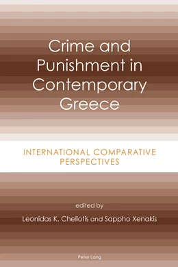 Abbildung von Xenakis / Cheliotis | Crime and Punishment in Contemporary Greece | 1. Auflage | 2011 | beck-shop.de
