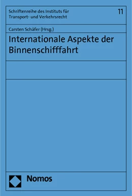 Abbildung von Schäfer | Internationale Aspekte der Binnenschifffahrt | 1. Auflage | 2012 | 11 | beck-shop.de