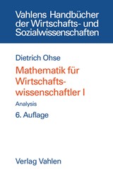 Abbildung von Ohse | Mathematik für Wirtschaftswissenschaftler I: Analysis | 6., verbesserte Auflage | 2004 | beck-shop.de
