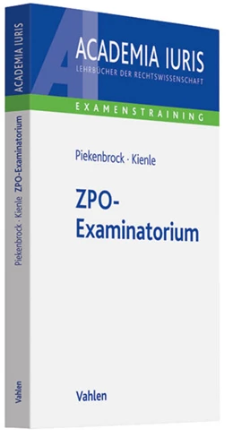 Abbildung von Piekenbrock / Kienle | ZPO-Examinatorium | 1. Auflage | 2013 | beck-shop.de