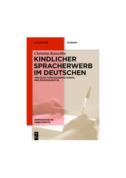 Abbildung von Kauschke | Kindlicher Spracherwerb im Deutschen | 1. Auflage | 2012 | 45 | beck-shop.de