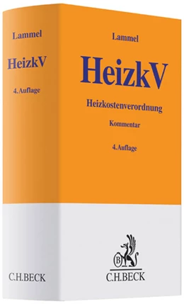 Abbildung von Lammel | Heizkostenverordnung: HeizkV | 4. Auflage | 2015 | beck-shop.de