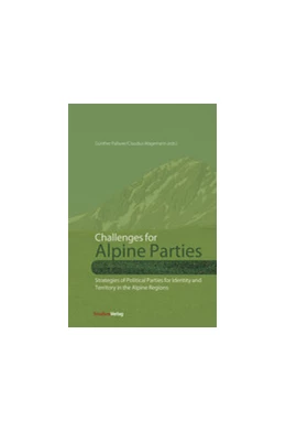 Abbildung von Pallaver / Wagemann | Challenges for Alpine Parties | 1. Auflage | 2013 | beck-shop.de