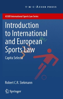 Abbildung von Siekmann | Introduction to International and European Sports Law | 1. Auflage | 2012 | beck-shop.de