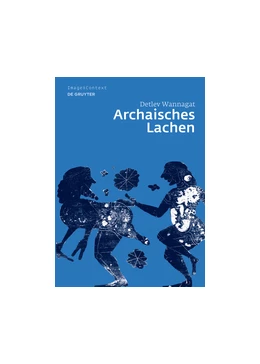 Abbildung von Wannagat | Archaisches Lachen | 1. Auflage | 2015 | beck-shop.de