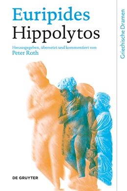 Abbildung von Euripides / Roth | Hippolytos | 1. Auflage | 2014 | beck-shop.de