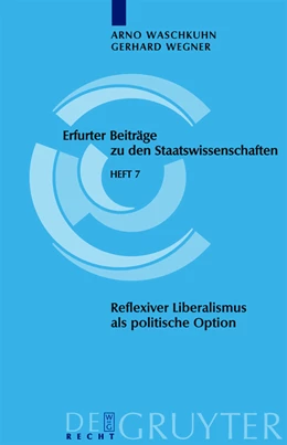 Abbildung von Waschkuhn / Wegner | Reflexiver Liberalismus als Politische Option | 1. Auflage | 2011 | beck-shop.de