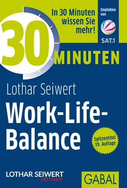 Abbildung von Seiwert | 30 Minuten Work-Life-Balance | 17. Auflage | 2013 | beck-shop.de