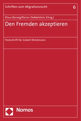 Abbildung von Barwig / Dobbelstein | Den Fremden akzeptieren | 1. Auflage | 2012 | 6 | beck-shop.de