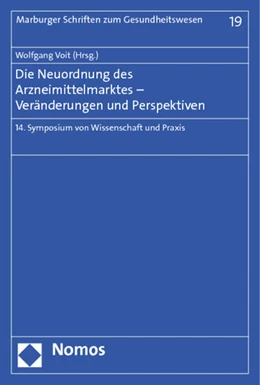 Abbildung von Voit | Die Neuordnung des Arzneimittelmarktes - Veränderungen und Perspektiven | 1. Auflage | 2012 | 19 | beck-shop.de