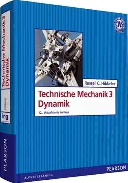Abbildung von Hibbeler | Technische Mechanik 3 Dynamik | 12. Auflage | 2012 | beck-shop.de