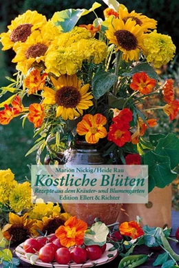 Abbildung von Rau | Köstliche Blüten | 8. Auflage | 2012 | beck-shop.de