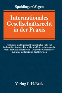 Abbildung von Spahlinger / Wegen | Internationales Gesellschaftsrecht in der Praxis | 1. Auflage | 2005 | beck-shop.de