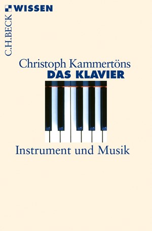 Cover: Christoph Kammertöns, Das Klavier