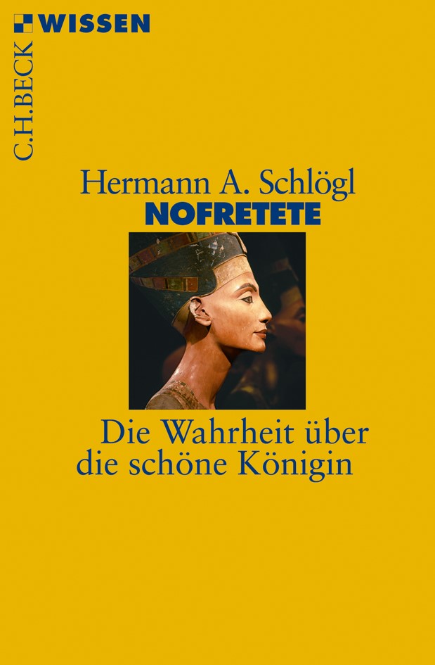 Cover: Schlögl, Hermann A., Nofretete