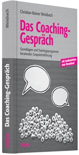 Abbildung von Weisbach | Das Coachinggespräch - Grundlagen und Trainingsprogramm beratender Gesprächsführung | 2012 | beck-shop.de