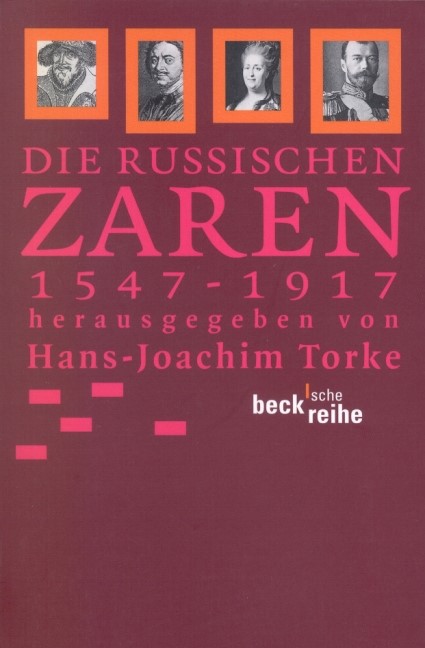 Cover: Torke, Hans-Joachim, Die russischen Zaren