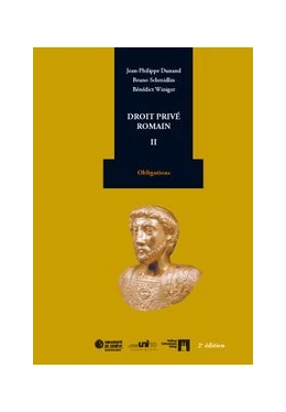 Abbildung von Dunand / Schmidlin | Droit privé romain II | 2. Auflage | 2012 | beck-shop.de