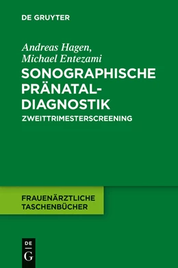 Abbildung von Entezami | Sonografische Pränataldiagnostik | 1. Auflage | 2014 | beck-shop.de