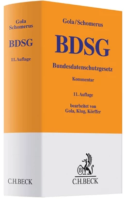 Abbildung von Gola / Schomerus | BDSG Bundesdatenschutzgesetz | 11. Auflage | 2012 | beck-shop.de