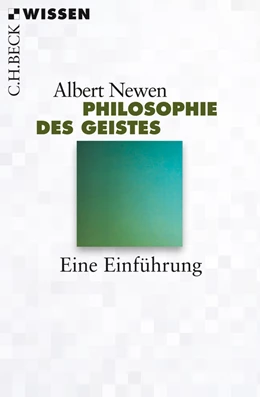 Abbildung von Newen, Albert | Philosophie des Geistes | 1. Auflage | 2013 | 2806 | beck-shop.de