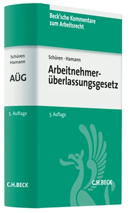 Abbildung von Schüren / Hamann | Arbeitnehmerüberlassungsgesetz: AÜG | 5. Auflage | 2018 | Band 23 | beck-shop.de