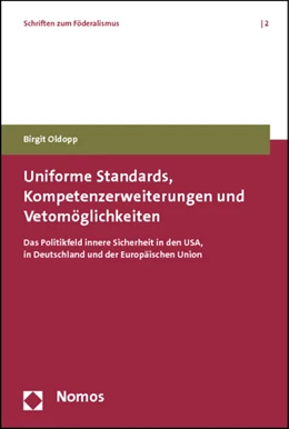 Abbildung von Oldopp | Uniforme Standards, Kompetenzerweiterungen und Vetomöglichkeiten | 1. Auflage | 2012 | 2 | beck-shop.de