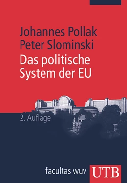 Abbildung von Pollak / Slominski | Das politische System der EU | 2. Auflage | 2012 | 1 | beck-shop.de