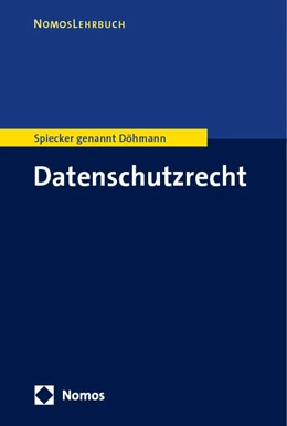 Abbildung von Spiecker genannt Döhmann | Datenschutzrecht | 1. Auflage | 2024 | beck-shop.de
