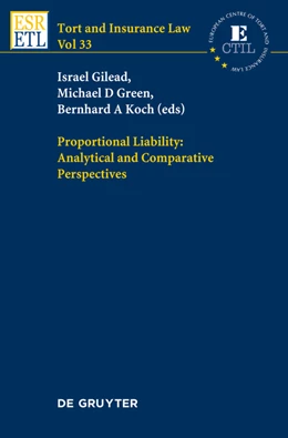 Abbildung von Gilead / Green | Proportional Liability: Analytical and Comparative Perspectives | 1. Auflage | 2013 | beck-shop.de