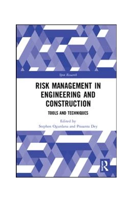 Abbildung von Dey / Ogunlana | Risk Management in Engineering and Construction | 1. Auflage | 2019 | beck-shop.de