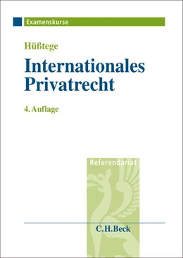 Abbildung von Hüßtege | Internationales Privatrecht einschließlich Grundzüge des Internationalen Verfahrensrechts | 4. Auflage | 2005 | beck-shop.de