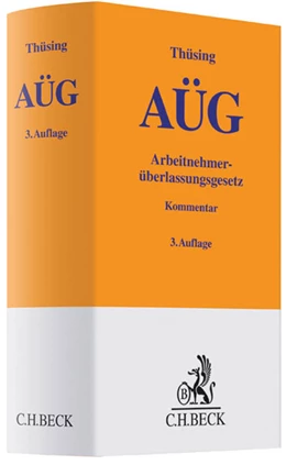 Abbildung von Thüsing | Arbeitnehmerüberlassungsgesetz: AÜG | 3. Auflage | 2012 | beck-shop.de