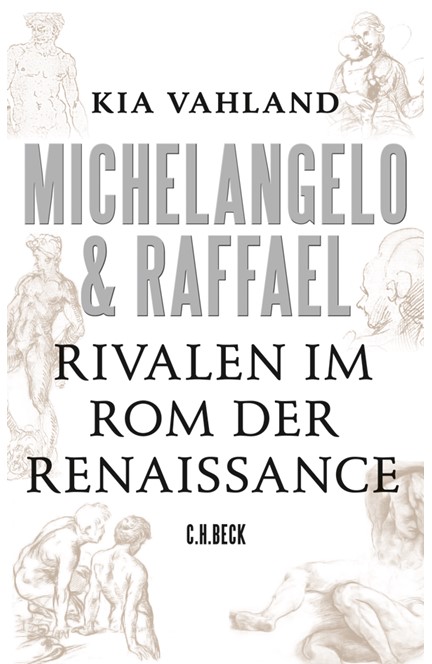 Cover: Kia Vahland, Michelangelo & Raffael