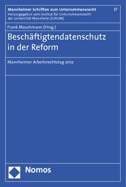 Abbildung von Maschmann | Beschäftigtendatenschutz in der Reform | 1. Auflage | 2012 | 37 | beck-shop.de