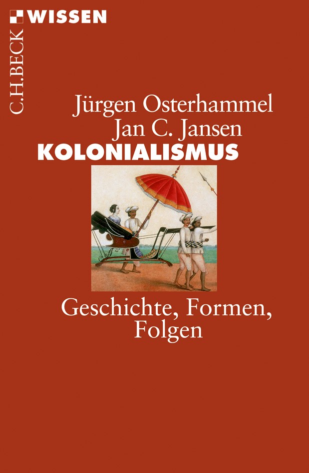 Cover: Osterhammel, Jürgen / Jansen, Jan C., Kolonialismus