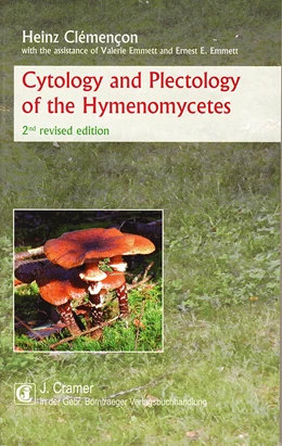 Abbildung von Clémençon / Emmett | Cytology and Plectology of the Hymenomycetes | 2. Auflage | 2012 | beck-shop.de