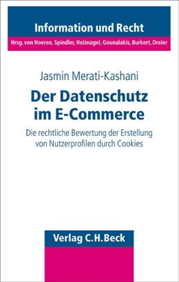 Abbildung von Merati-Kashani | Der Datenschutz im E-Commerce | 1. Auflage | 2005 | Band 51 | beck-shop.de