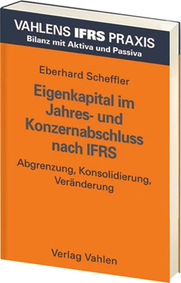 Abbildung von Scheffler | Eigenkapital im Jahres- und Konzernabschluss nach IFRS | 1. Auflage | 2006 | beck-shop.de