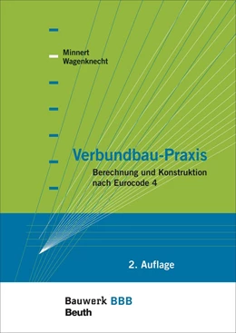 Abbildung von Minnert / Wagenknecht | Verbundbau-Praxis | 2. Auflage | 2013 | beck-shop.de