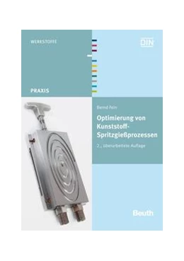 Abbildung von Fein | Optimierung von Kunststoff-Spritzgießprozessen | 2. Auflage | 2012 | beck-shop.de