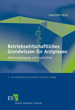 Abbildung von Koch | Betriebswirtschaftliches Grundwissen für Arztpraxen | 2. Auflage | 2012 | beck-shop.de