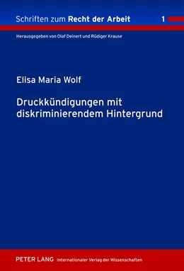 Abbildung von Wolf | Druckkündigungen mit diskriminierendem Hintergrund | 1. Auflage | 2012 | beck-shop.de