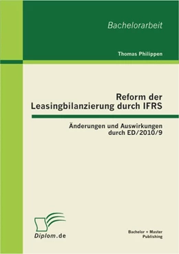 Abbildung von Philippen | Reform der Leasingbilanzierung durch IFRS | 1. Auflage | 2012 | beck-shop.de