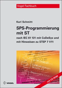 Abbildung von Schmitt | SPS-Programmierung mit ST | 1. Auflage | 2011 | beck-shop.de