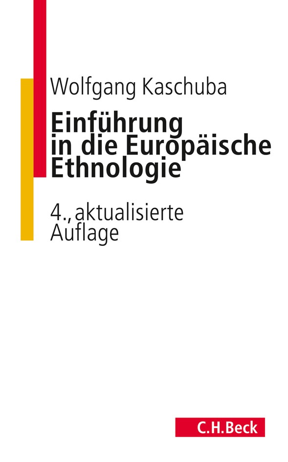 Cover: Kaschuba, Wolfgang, Einführung in die Europäische Ethnologie